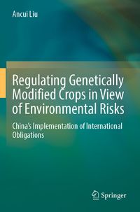 Produktbild: Regulating Genetically Modified Crops in View of Environmental Risks