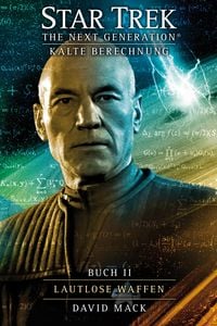 Produktbild: Star Trek - The Next Generation 9: Kalte Berechnung - Lautlose Waffen