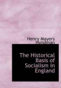 Produktbild: The Historical Basis of Socialism in England