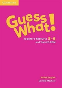 Produktbild: Mayhew, C: Guess What! Levels 5-6 Teacher's Resource and Tes