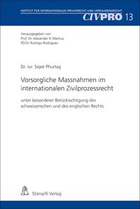 Produktbild: Vorsorgliche Massnahmen im internationalen Zivilprozessrecht