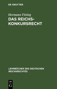 Produktbild: Das Reichs-Konkursrecht