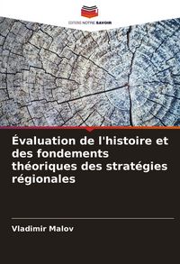 Produktbild: &Eacute;valuation de l'histoire et des fondements th&eacute;oriques des strat&eacute;gies r&eacute;gionales