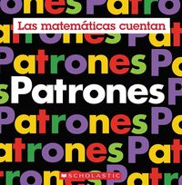 Produktbild: Patrones (Las Matem&aacute;ticas Cuentan)