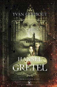 Produktbild: Les contes interdits - Hansel et Gretel