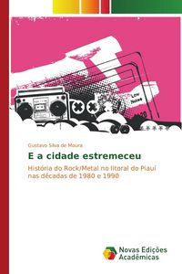 Produktbild: E a cidade estremeceu