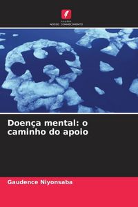 Produktbild: Doen&ccedil;a mental: o caminho do apoio