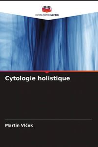 Produktbild: Cytologie holistique