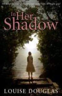 Produktbild: Douglas, L: In Her Shadow
