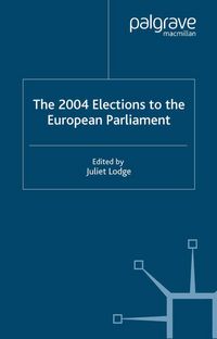 Produktbild: The 2004 Elections to the European Parliament