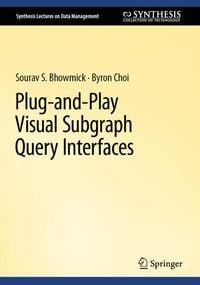 Produktbild: Plug-and-Play Visual Subgraph Query Interfaces