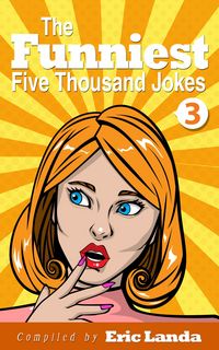 Produktbild: The Funniest Five Thousand Jokes, Part 3