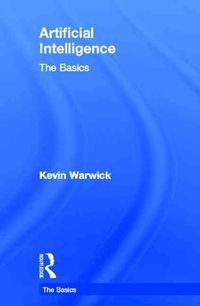 Produktbild: Warwick, K: Artificial Intelligence: The Basics