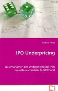 Produktbild: Thaler, A: IPO Underpricing