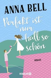 Produktbild: Perfekt ist nur halb so sch&ouml;n