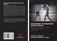 Produktbild: WskaŹniki WydajnoŚci Sztuk Walki