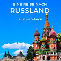Produktbild: Eine Reise nach Russland