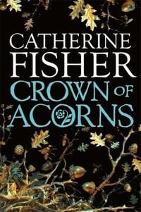 Produktbild: Fisher, C: Crown of Acorns