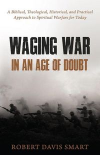 Produktbild: Waging War in an Age of Doubt