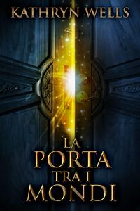 Produktbild: La Porta Tra i Mondi