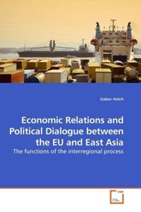 Produktbild: Holch, G: Economic Relations and Political Dialogue between
