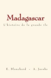 Produktbild: Madagascar: L'histoire de la grande &icirc;le