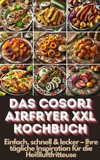 Produktbild: Das Cosori Airfryer XXL Kochbuch