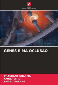 Produktbild: Genes E M&aacute; Oclus&atilde;o