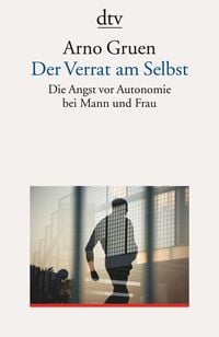 Produktbild: Der Verrat am Selbst
