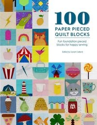 Bild vom Artikel 100 Paper Pieced Quilt Blocks vom Autor Sarah Callard