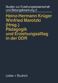 Produktbild: P&auml;dagogik und Erziehungsalltag in der DDR
