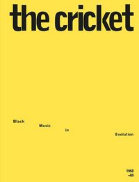 Produktbild: The Cricket: Black Music in Evolution, 1968-69