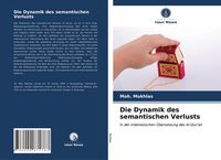 Produktbild: Die Dynamik des semantischen Verlusts