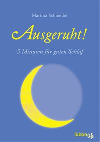 Bild vom Artikel Ausgeruht! vom Autor Martina Schneider