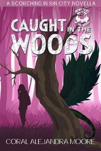 Produktbild: Caught in the Woods (Scorching in Sin City)