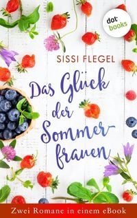 Produktbild: Das Gl&uuml;ck der Sommerfrauen