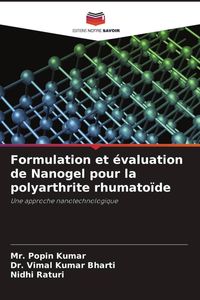 Produktbild: Formulation et &eacute;valuation de Nanogel pour la polyarthrite rhumato&iuml;de