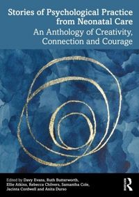 Produktbild: Stories of Psychological Practice from Neonatal Care