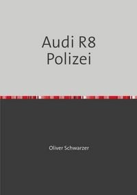 Produktbild: Audi R8 Polizei