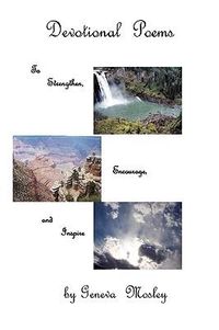 Produktbild: Devotional Poems To Strengthen, Encourage, and Inspire