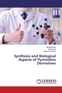 Produktbild: Synthesis and Biological Aspects of Pyrimidine Derivatives