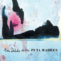 Produktbild: Peter Doherty & The Puta Madres (2CD+DVD Deluxe)