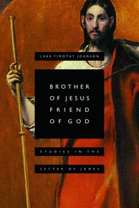 Produktbild: Brother of Jesus, Friend of God