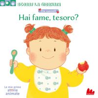 Produktbild: Che cuccioli! Hai fame, tesoro? Scorri la giornata