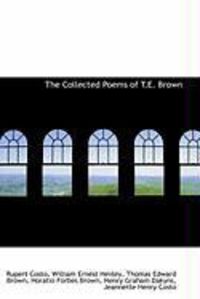 Produktbild: The Collected Poems of T.E. Brown