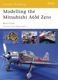 Produktbild: Modelling the Mitsubishi A6M Zero