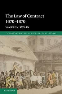 Produktbild: Law of Contract 1670-1870