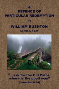 Produktbild: A Defence of Particular Redemption