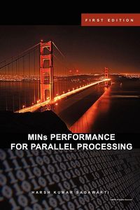Produktbild: MINs PERFORMANCE FOR PARALLEL PROCESSING