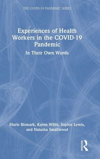 Produktbild: Experiences of Health Workers in the COVID-19 Pandemic